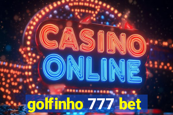 golfinho 777 bet